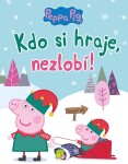 Peppa Pig Kdo si hraje, nezlobí kolektiv