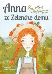 Anna ze Zeleného domu Lucy Maud Montgomeryová e-kniha