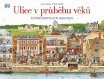 Ulice průběhu věků