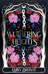 Wuthering Heights (Wordsworth Empress Collection) - Minogue Sally