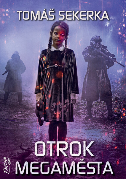 Otrok megaměsta - Tomáš Sekerka
