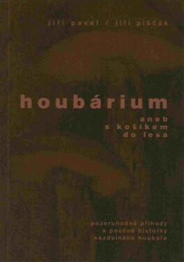 Houbárium Jiří Pavel