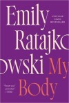 My Body, 1. vydání - Emily Ratajkowski