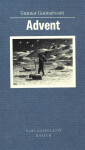 Advent - Gunnar Gunnarsson, Gunnar Gunnarsson jr.