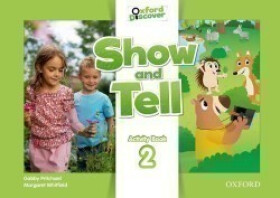 Oxford Discover Show and Tell 2 Activity Book - Gabby Pritchard