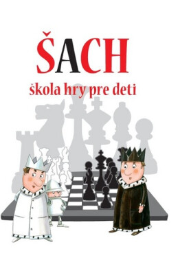 Šach - škola hry pre deti - Staniszewska Adrianna