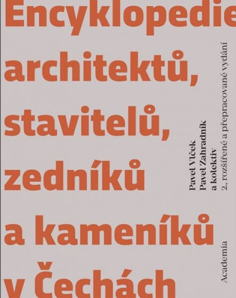 Encyklopedie architektů, stavitelů, zedníků kameníků Čechách