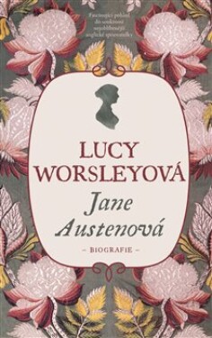 Jane Austenová Lucy Worsleyová