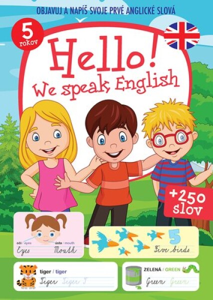 Hello! We speak English +250 slov