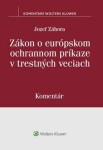 Zákon európskom ochrannom príkaze trestných veciach