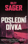 Poslední dívka Riley Sager