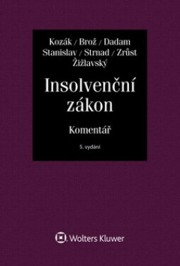 Insolvenční zákon - Komentář - Jan Kozák