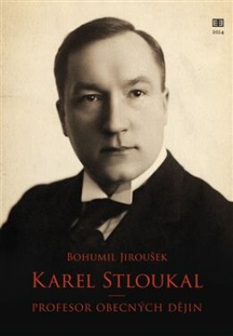 Karel Stloukal Bohumil Jiroušek