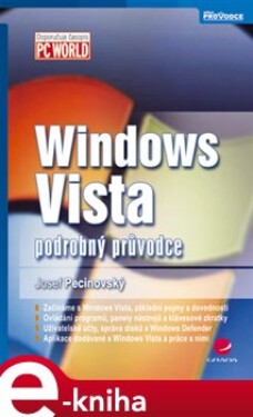 Windows Vista. podrobný průvodce - Josef Pecinovský e-kniha