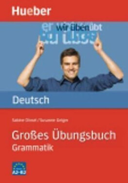 Großes Übungsbuch Deutsch: Grammatik - Sabine Dinsel