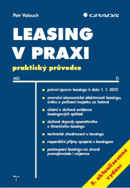 Leasing v praxi, 5. aktualizované vydání - Petr Valouch