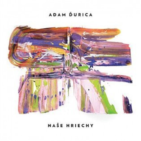 Naše hriechy (CD) - Adam Ďurica