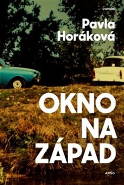 Okno na západ - Pavla Horáková