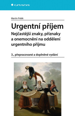 Urgentní příjem Nejčastější znaky, příznaky a nemoci na oddělení urgentního příjmu - Martin Polák