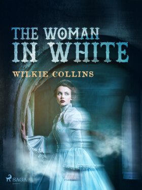The Woman in White - Wilkie Collins - e-kniha