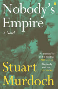 Nobody´s Empire - Stuart Murdoch