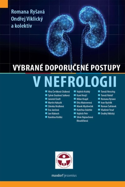 Vybrané doporučené postupy nefrologii