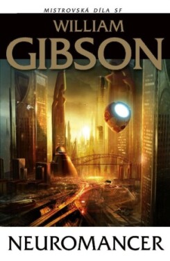 Neuromancer - William Gibson - e-kniha