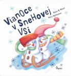 Vianoce v Snehovej Vsi - Peter S. Milan