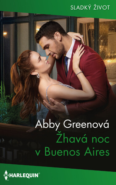 Žhavá noc v Buenos Aires - Abby Greenová