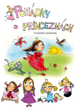 Pohádky o princeznách - František Zacharník