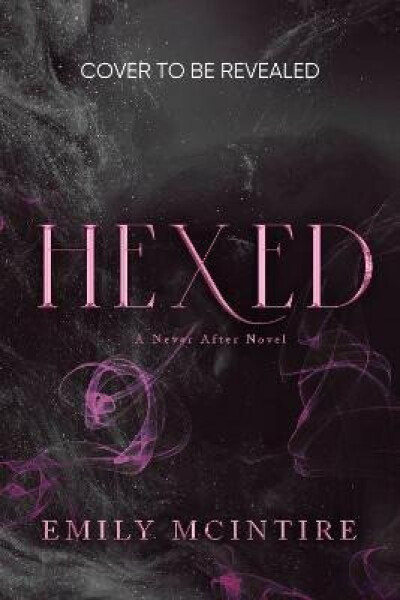 Hexed Emily McIntire