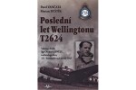 Poslední let Wellingtonu T2624: