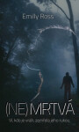 NeMrtvá - Emilly Ross