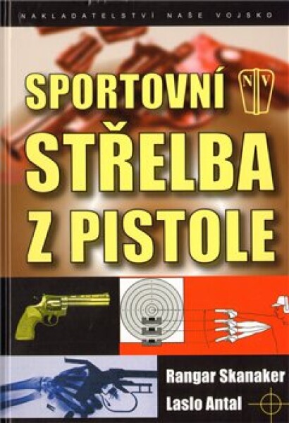 Sportovní střelba z pistole - Ragnar Skanaker, Laslo Antal