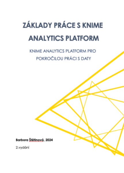 Základy práce s KNIME Analytics Platform - Barbora Štětinová - e-kniha