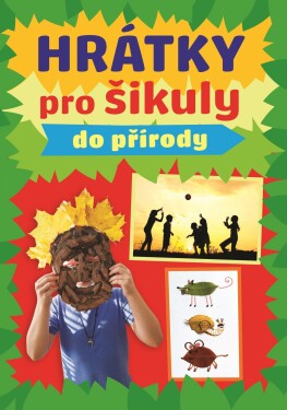 Hrátky pro šikuly Kolektiv