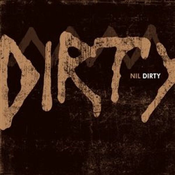 Dirty - CD - Nil