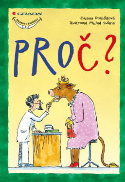 Proč? - Zuzana Pospíšilová, Michal Sušina