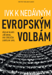 IVK nedávným evropským volbám