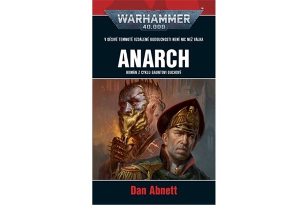 Warhammer 40.000 - Anarch - Dan Abnett