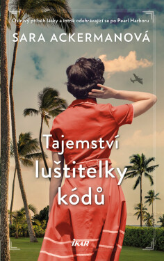Tajemství luštitelky kódů - Sara Ackermanová