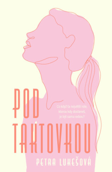 Pod taktovkou - Petra Lukešová