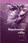 Napoleonské války - Libor Jůn