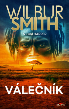 Válečník - Tom Harper, Wilbur Smith - e-kniha