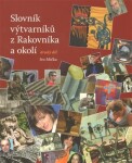 Slovník výtvarníků z Rakovníka a okolí 2. - Ivo Mička