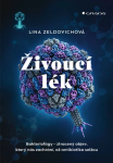 Živoucí lék - Lina Zeldovich
