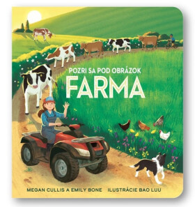 Pozri sa pod obrázok Farma - Megan Cullis; Emily Bone