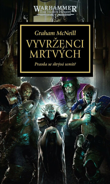 Warhammer 40.000 - Vyvrženci mrtvých - Graham McNeill