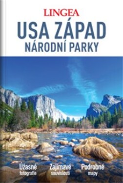 USA západ Národní parky kolektiv autorů