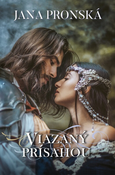 Viazaný prísahou (e-kniha) - Jana Pronská
